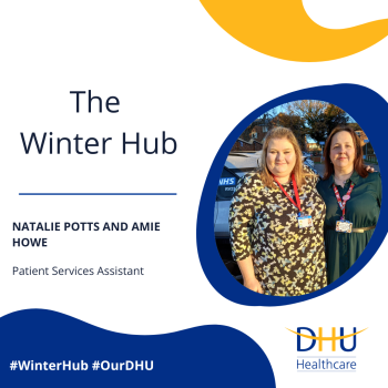 DHU's Winter Hubs see first patients